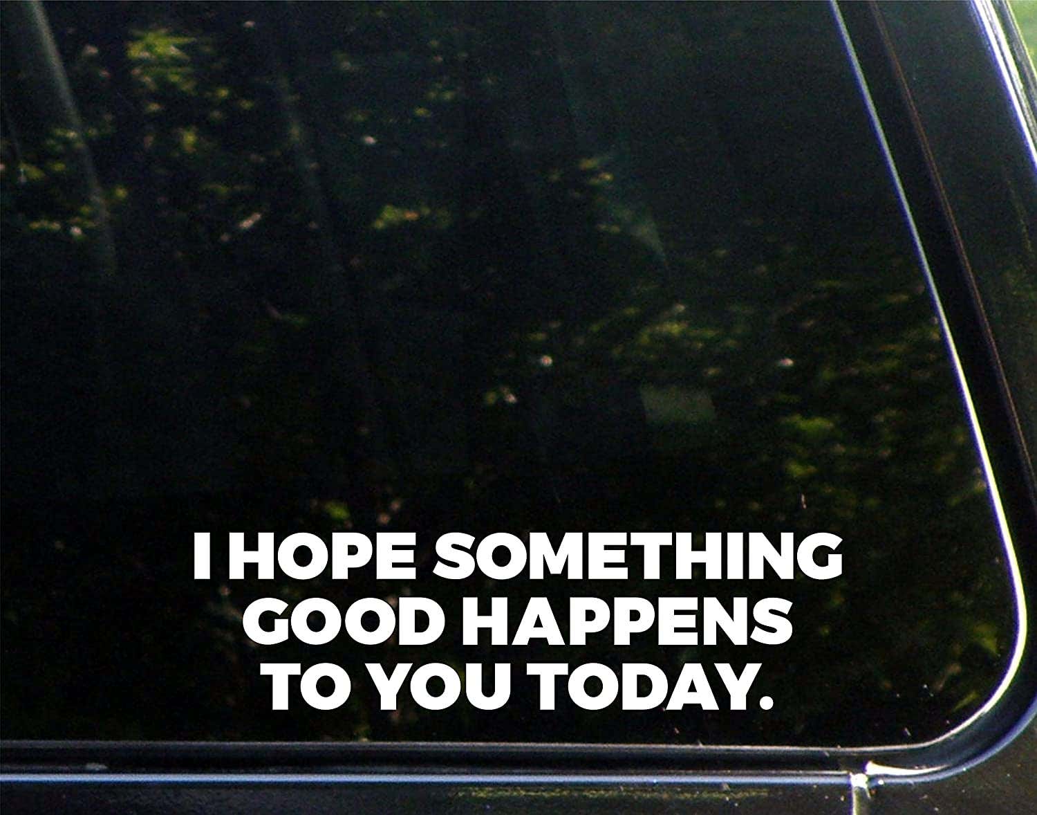 我希望你今天能有好事发生